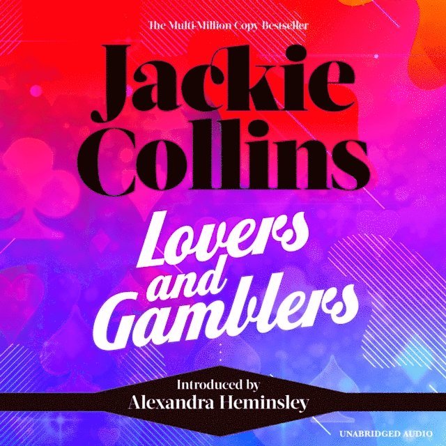 Jackie Collins - Lovers & Gamblers, Ljudbok