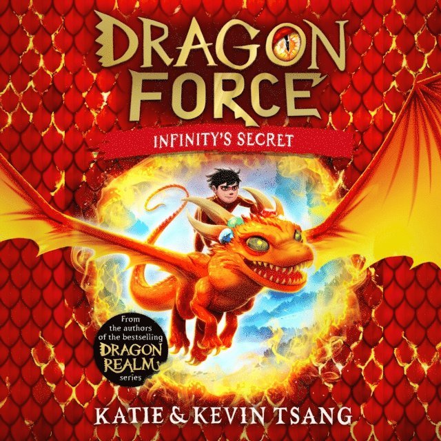 Kevin Tsang, Katie Tsang - Dragon Force: Infinity's Secret, Ljudbok