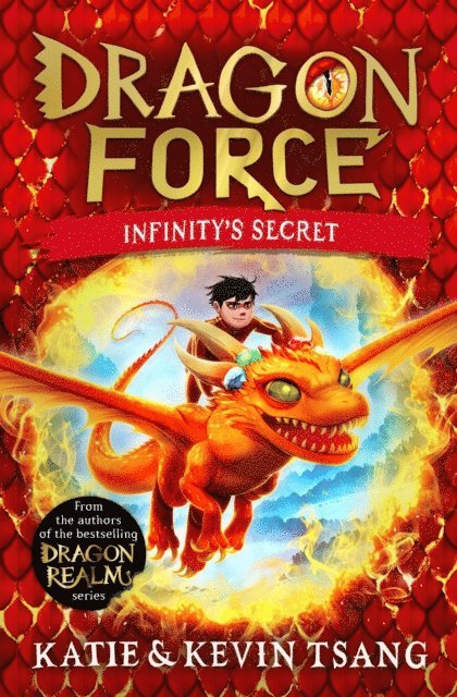 Kevin Tsang, Katie Tsang - Dragon Force: Infinity's Secret, E-bok