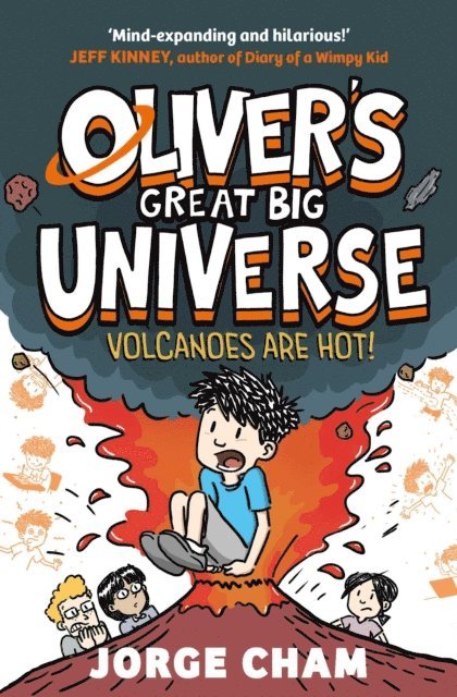 Jorge Cham - Oliver's Great Big Universe: Volcanoes are Hot!, E-bok