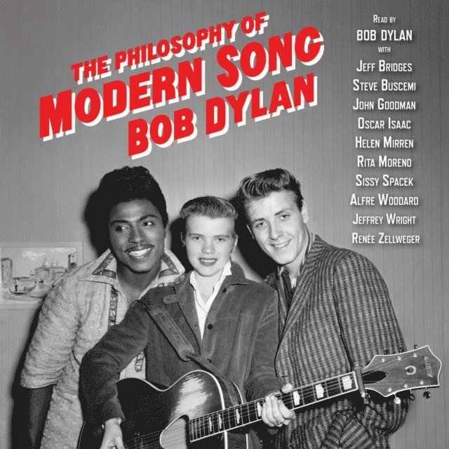Bob Dylan - Philosophy of Modern Song, Ljudbok