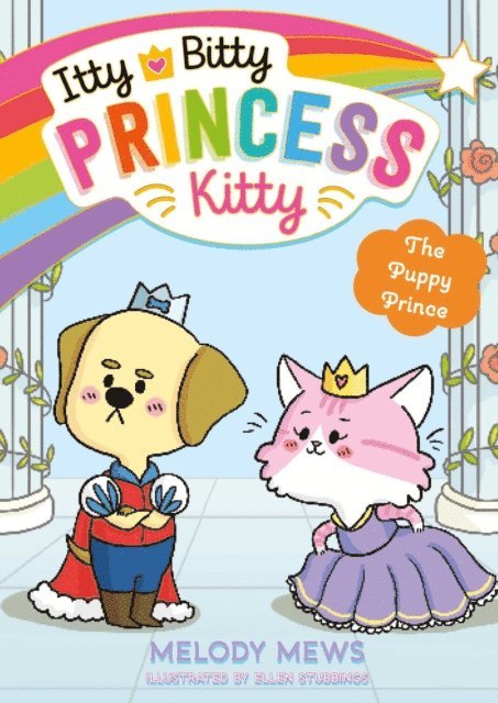 Melody Mews - Itty Bitty Princess Kitty: The Puppy Prince, E-bok. Tillgänglighet: Lägg i varukorg