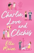 Charlie, Love and Clichs