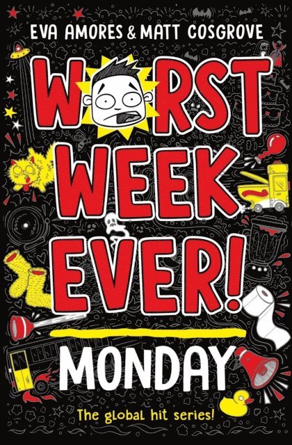 Matt Cosgrove, Eva Amores - Worst Week Ever! Monday, E-bok