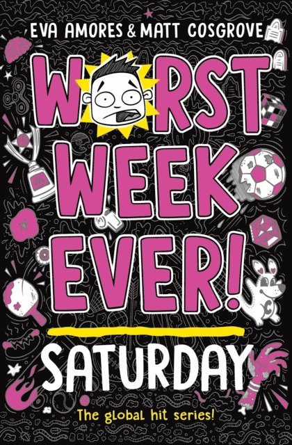 Matt Cosgrove, Eva Amores - Worst Week Ever! Saturday, E-bok
