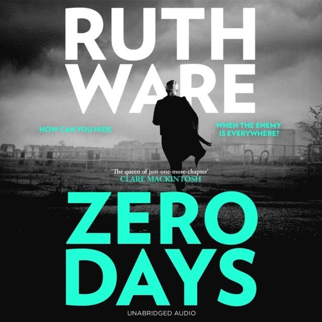 Ruth Ware - Zero Days, Ljudbok