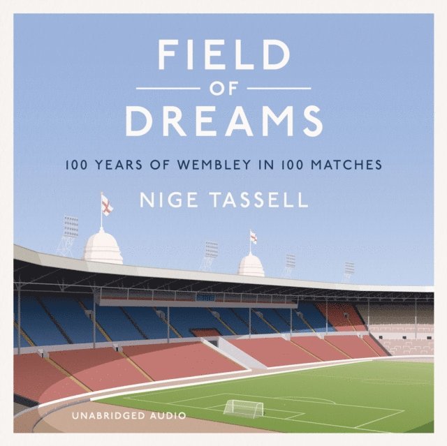 Nige Tassell - Field of Dreams, Ljudbok