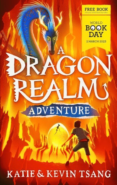 Kevin Tsang, Katie Tsang - Dragon Realm Adventure: World Book Day 2023, E-bok