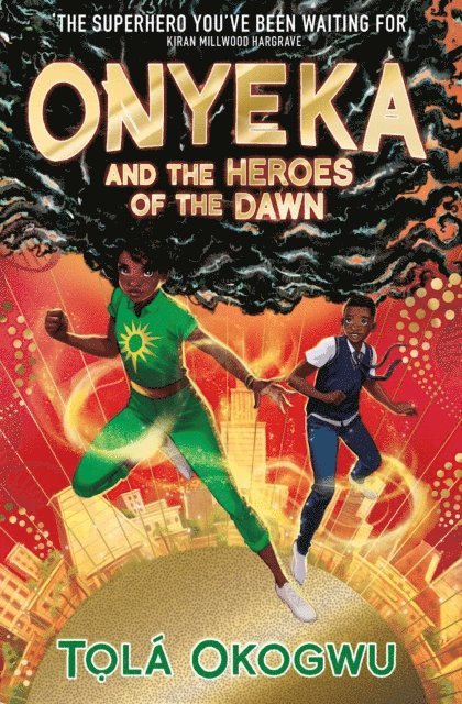 Tola Okogwu - Onyeka and the Heroes of the Dawn, E-bok