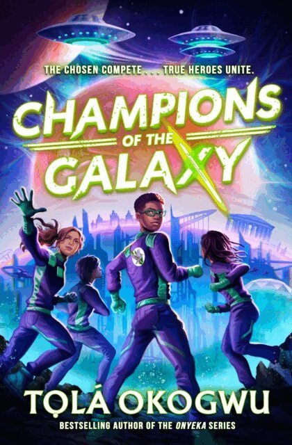 Tola Okogwu - Champions of the Galaxy, E-bok