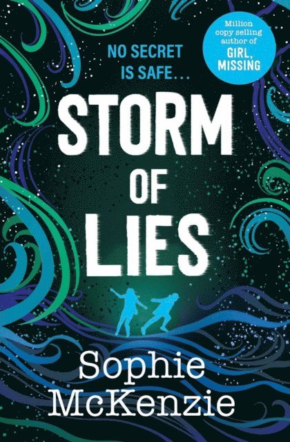 Sophie McKenzie - Storm of Lies, E-bok
