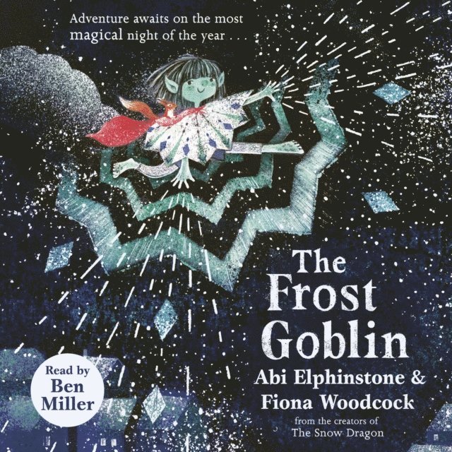 Abi Elphinstone - Frost Goblin, Ljudbok