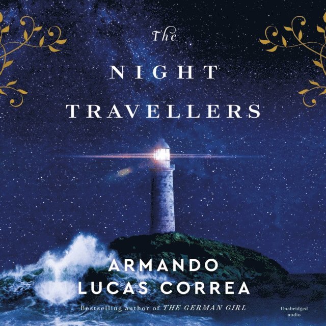 Armando Lucas Correa - Night Travellers, Ljudbok