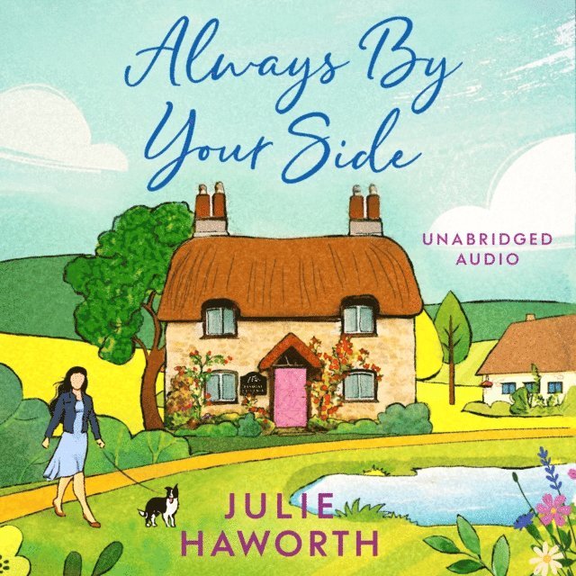 Julie Haworth - Always By Your Side, Ljudbok