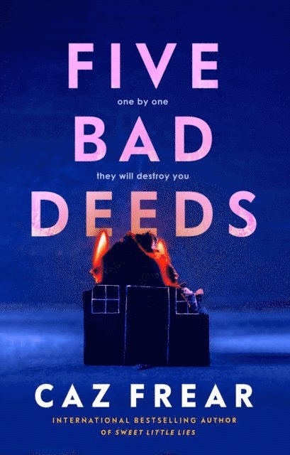 Caz Frear - Five Bad Deeds, E-bok