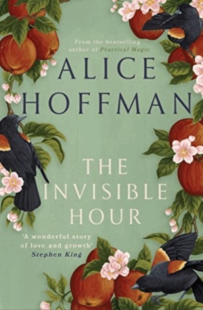 Alice Hoffman - Invisible Hour, Häftad