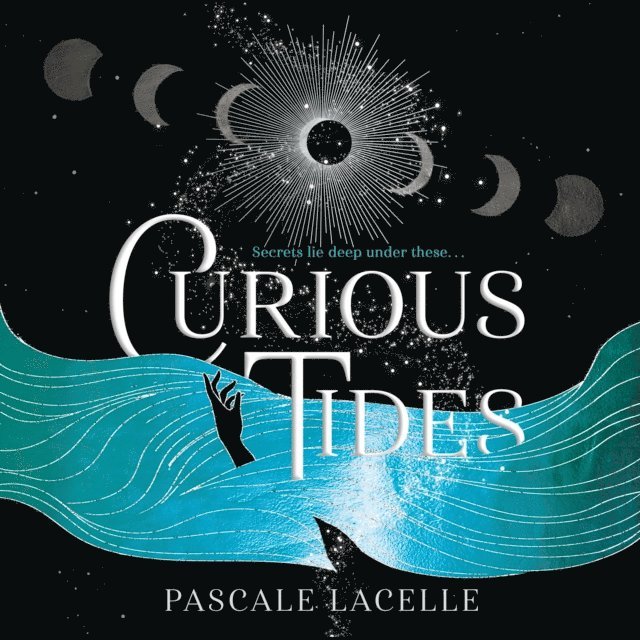 Pascale Lacelle - Curious Tides, Ljudbok