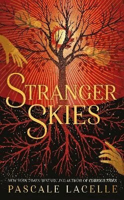 Pascale Lacelle - Stranger Skies, Inbunden