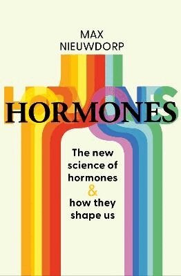 Max Nieuwdorp - Power of Hormones, Häftad