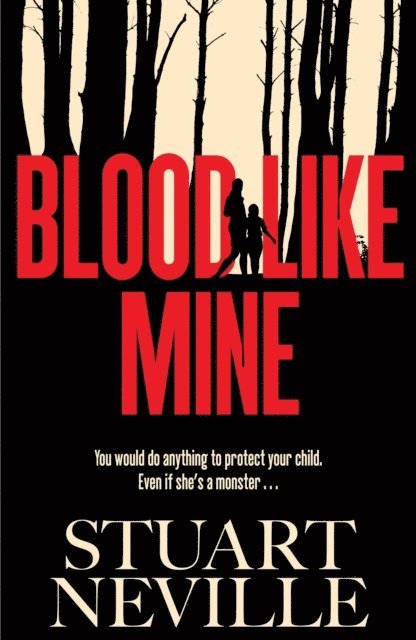 Stuart Neville - Blood Like Mine, E-bok