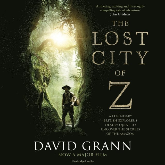 David Grann - Lost City of Z, Ljudbok