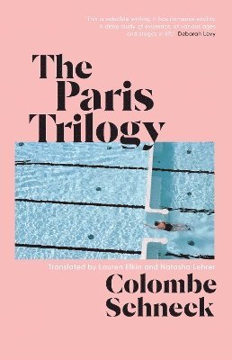 Colombe Schneck - Paris Trilogy, Inbunden