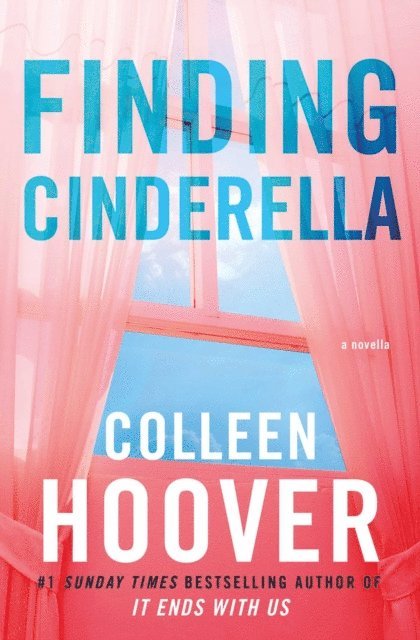Colleen Hoover - Finding Cinderella, E-bok