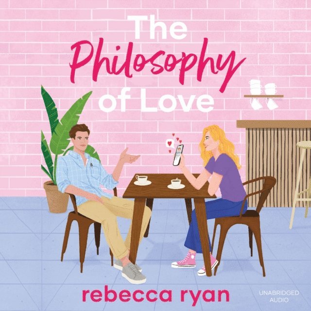 Rebecca Ryan - Philosophy of Love, Ljudbok