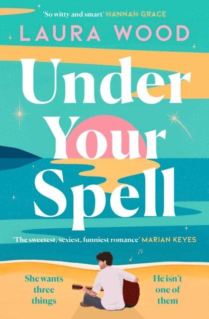 Laura Wood - Under Your Spell, E-bok