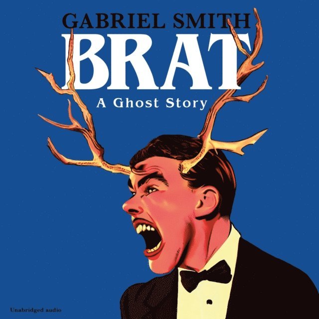 Gabriel Smith - BRAT, Ljudbok