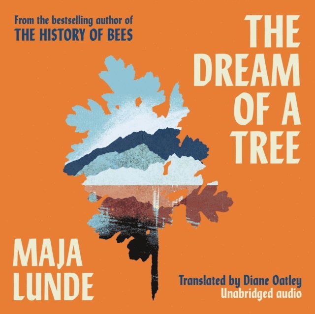 Maja Lunde - Dream of a Tree, Ljudbok