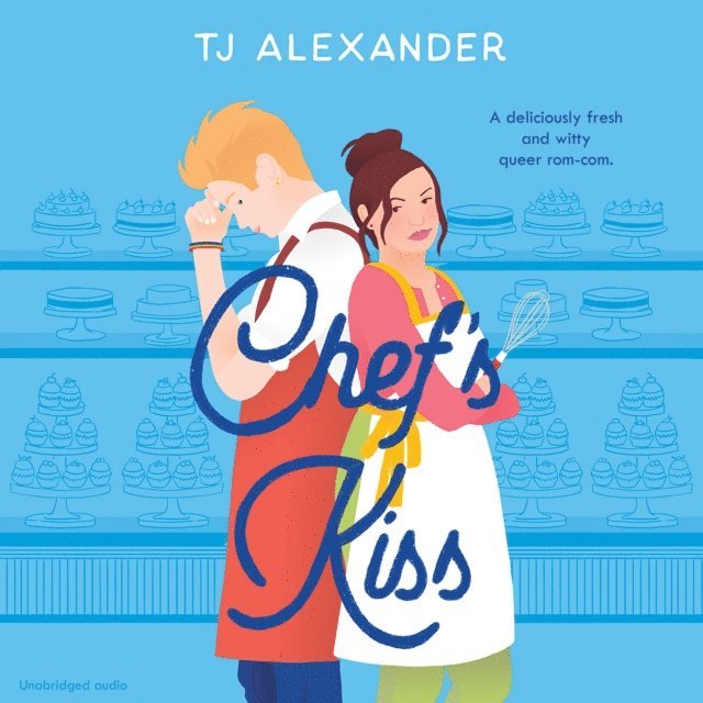 TJ Alexander - Chef's Kiss, Ljudbok