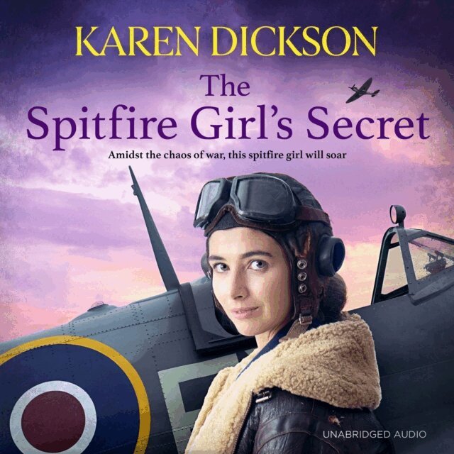 Karen Dickson - Spitfire Girl's Secret, Ljudbok