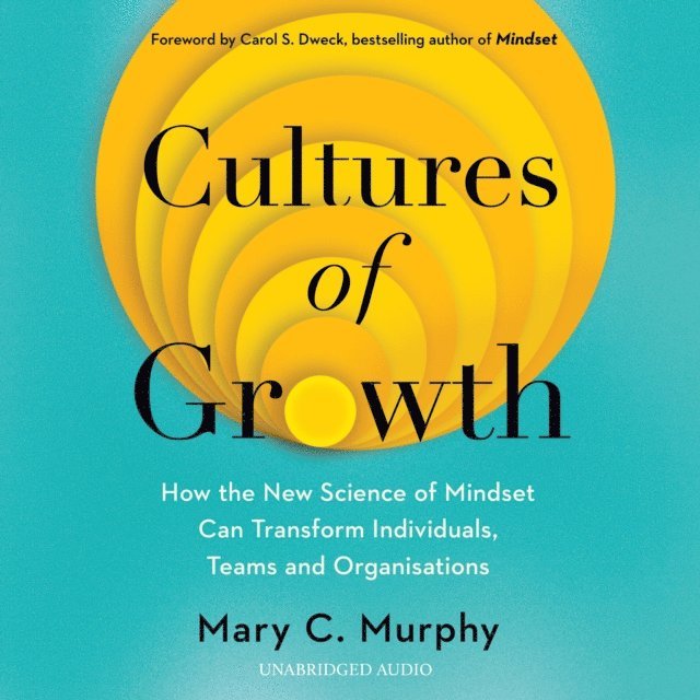 Mary C. Murphy - Cultures of Growth, Ljudbok