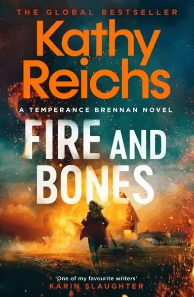 Kathy Reichs - Fire and Bones, Häftad