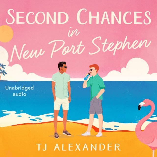 TJ Alexander - Second Chances in New Port Stephen, Ljudbok
