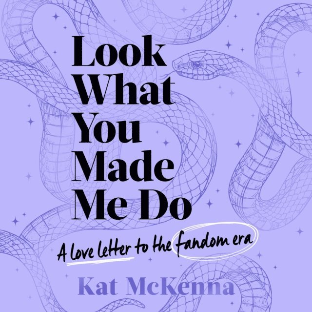 Kat McKenna - Look What You Made Me Do, Ljudbok