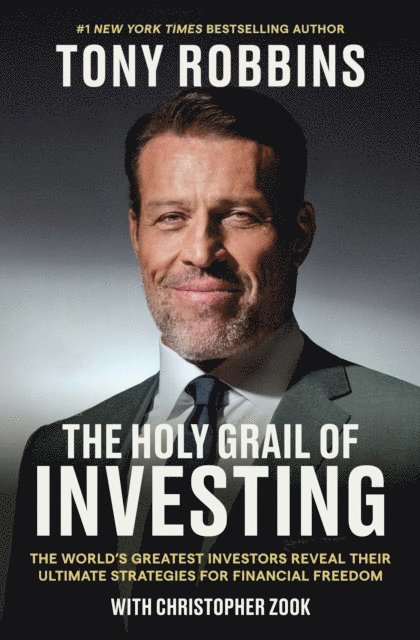 Christopher Zook, Tony Robbins - Holy Grail of Investing, E-bok