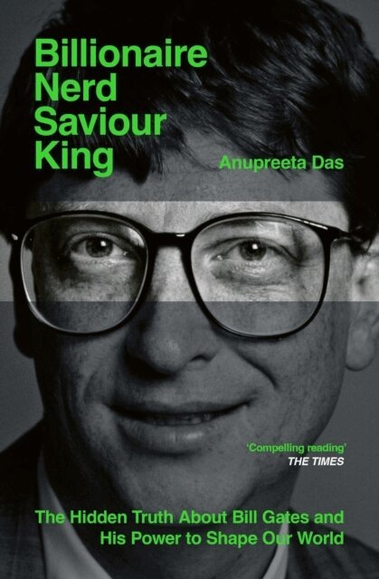 Anupreeta Das - Billionaire, Nerd, Saviour, King, Häftad