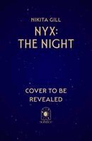 Nikita Gill - Nyx: The Night, Häftad. Tillgänglighet: Kommande