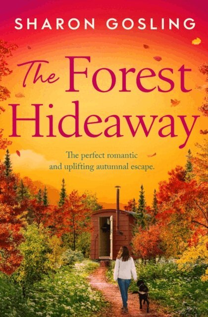 Sharon Gosling - Forest Hideaway, E-bok