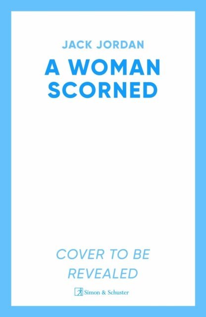 Jack Jordan - Woman Scorned, E-bok