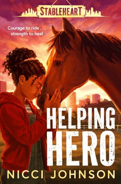 Nicci Johnson - Stableheart: Helping Hero, E-bok. Tillgänglighet: Lägg i varukorg