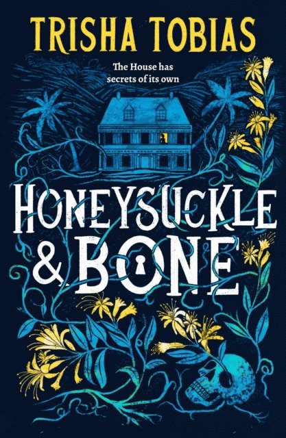 Trisha Tobias - Honeysuckle and Bone, E-bok