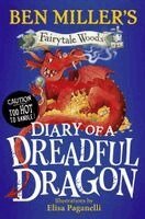 Ben Miller - Diary of a Dreadful Dragon, Häftad. Tillgänglighet: Kommande
