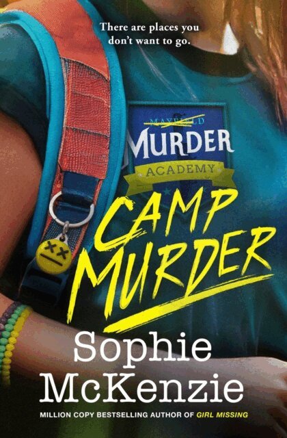 Sophie McKenzie - Camp Murder, E-bok