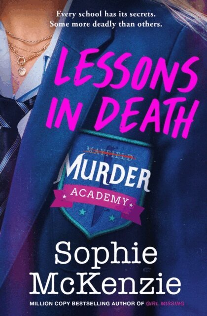 Sophie McKenzie - Lessons in Death, E-bok