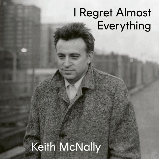 Keith McNally - I Regret Almost Everything, Ljudbok