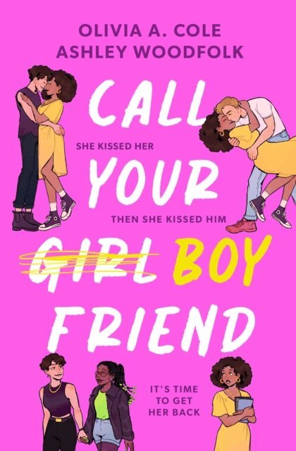 Ashley Woodfolk, Olivia A. Cole - Call Your Boyfriend, E-bok