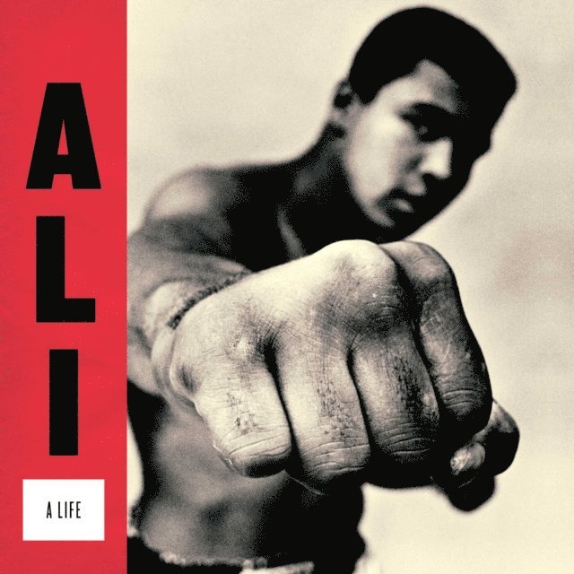 Jonathan Eig - Ali: A Life, Ljudbok